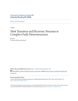 Mott Transition and Electronic Structure in Complex Oxide Heterostructures Mott Transition and Electronic Structure in Complex Oxide Heterostructures