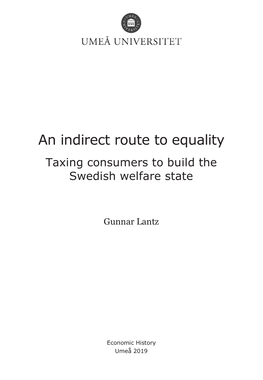 An Indirect Route to Equality Taxing Consumers to Build the Swedish Welfare State