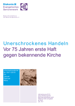 Unerschrockenes Handeln Vor 75 Jahren Erste Haft Gegen Bekennende Kirche