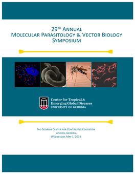 29Th Annual Molecular Parasitology & Vector Biology Symposium