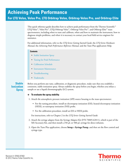 Achieving Peak Performance for LTQ Velos, Velos Pro, LTQ Orbitrap Velos, Orbitrap Velos Pro, and Orbitrap Elite