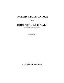 SOCIETE RENCESVALS (Pour L'étude Des Épopées Romanes )