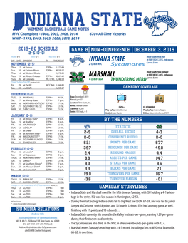 Ndiana State Women's Basketball Game Notes MVC Champions - 1988, 2003, 2006, 2014 670+ All-Time Victories WNIT - 1999, 2003, 2005, 2006, 2013, 2014