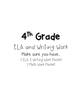 ELA and Writing Work Make Sure You Have