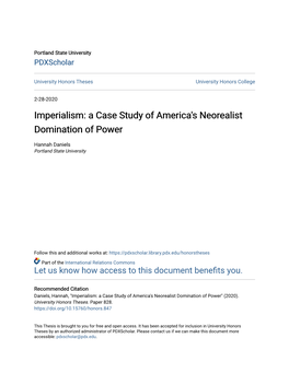 Imperialism: a Case Study of America's Neorealist Domination of Power