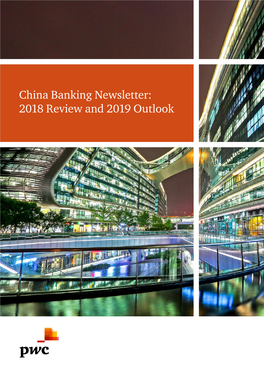 China Banking Newsletter: 2018 Review and 2019 Outlook