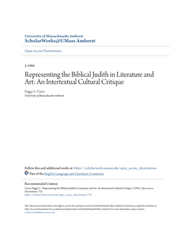 Representing the Biblical Judith in Literature and Art: an Intertextual Cultural Critique Peggy L