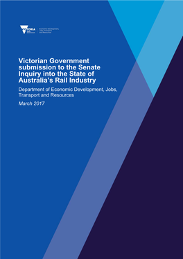 Victorian Government Submission to the Senate Inquiry Into the State Of