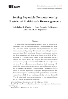 Sorting Separable Permutations by Restricted Multi-Break Rearrangements