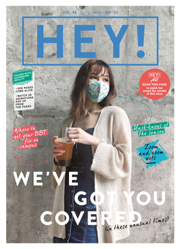 The NTU HEY! AR App Was Student Contributors, HEY! Has HEY! Has Won 26 Awards from Launched in 2019, It Trended No