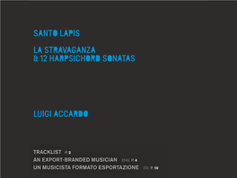Santo Lapis La Stravaganza & 12 Harpsichord Sonatas