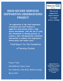 High Secure Services Supportive Observation Project