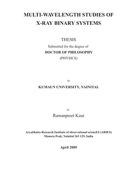 Multi-Wavelength Studies of X-Ray Binary Systems