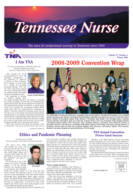2008-2009 Convention Wrap by Laurie Acred-Natelson, MSN, RN, CNAA, BC Nursing Collaborative Liaison Tennessee Organization of Nurse Executives