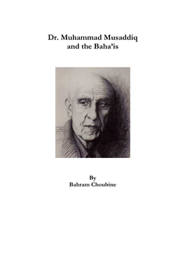 Dr Musaddiq and the Bahais