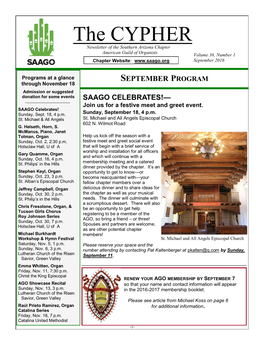 The CYPHER Newsletter of the Southern Arizona Chapter American Guild of Organists Volume 36, Number 1 Chapter Website: September 2016