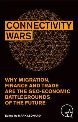 Connectivity Wars: the Geo-Economic Battlegrounds of The