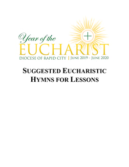 Suggested Eucharistic Hymns for Lessons