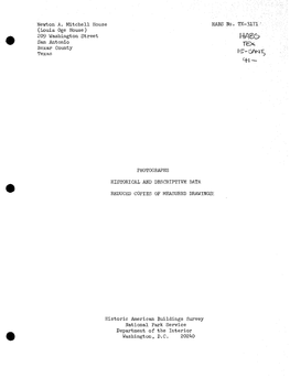 Netbton'a. Mitchell House HABS No. TX-31T1''' (Louis Oge House) 209 Washington Street HA6& San Antonio TH>C Bexar County ^Js^-R Texas L^-^A^T