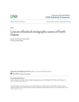 Lexicon of Bedrock Stratigraphic Names of North Dakota Joanne Van Ornum Groenewold University of North Dakota