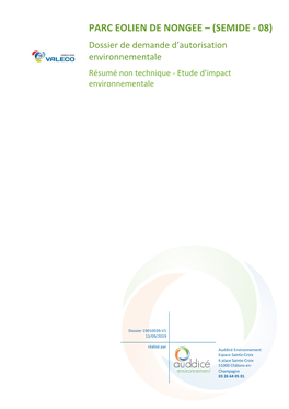 Parc Éolien De Nongée – (Semide - 08) Dossier De Demande D’Autorisation Environnementale Résumé Non Technique - Etude D’Impact Environnementale