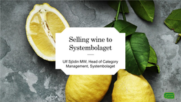 Selling Wine to Systembolaget