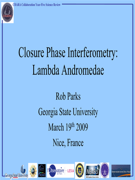 Closure Phase Interferometry: Lambda Andromedae