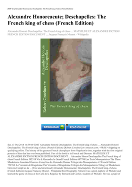 Alexandre Honoreacute; Deschapelles: the French King of Chess (French Edition) Alexandre Honoreacute; Deschapelles: the French King of Chess (French Edition)