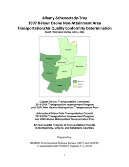 Albany-Schenectady-Troy 1997 8-Hour Ozone Non-Attainment Area Transportation/Air Quality Conformity Determination DRAFT for PUBLIC REVIEW JUNE 4, 2020