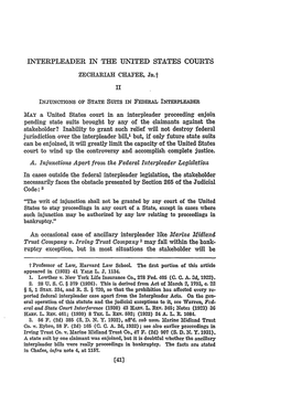 Interpleader in the United States Courts, They Still Cause Trouble in Some Cases, and It Would Be Desirable If They Were Definitely Abolished