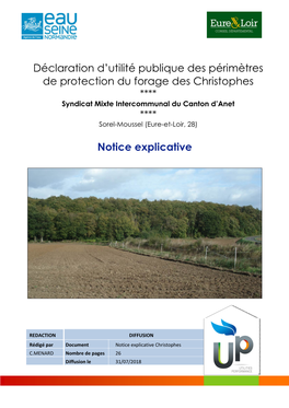 1/07/2018 SMICA – Dossier De DUP Des Périmètres De Protection Du Forage Des Christophes Sorel-Moussel (28) Notice Explicative – A140155-H18-20 Juillet 2018