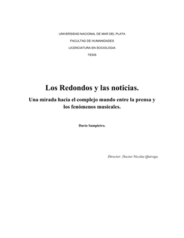 Los Redondos Y Las Noticias. Una Mirada Hacia El Complejo Mundo Entre La Prensa Y Los Fenómenos Musicales