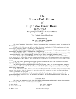 The Historic Roll of Honor of High School Concert Bands 1920-2007 Recognizing Historic High School Concert Bands of Very Particular Musical Excellence