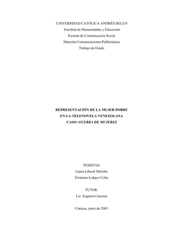 UNIVERSIDAD CATÓLICA ANDRÉS BELLO Facultad De Humanidades Y Educación Escuela De Comunicación Social Mención Comunicaciones Publicitarias Trabajo De Grado