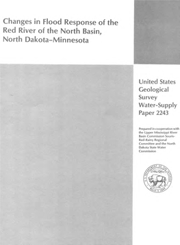 Changes in Flood Response of the Red River of the North Basin, North Dakota-Minnesota