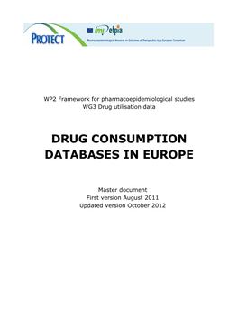 Drug Consumption Databases in Europe