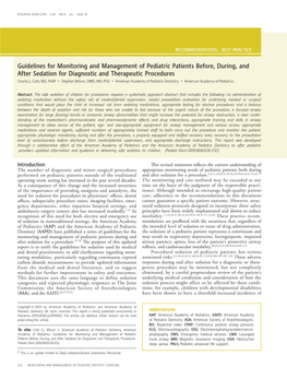 Guidelines for Monitoring and Management of Pediatric Patients Before, During, and After Sedation for Diagnostic and Therapeutic Procedures Charles J