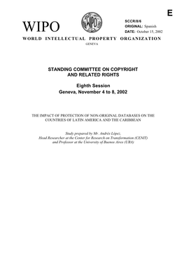 SCCR/8/6 ORIGINAL: Spanish WIPO DATE: October 15, 2002 WORLD INTELLECTUAL PROPERTY ORGANIZATION GENEVA