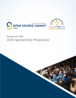 2020 Sponsorship Prospectus the LINUX FOUNDATION OPEN SOURCE SUMMIT JAPAN