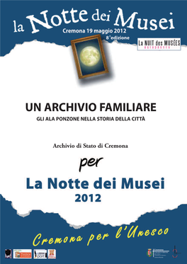 Un Archivio Familiare. Gli Ala Ponzone Nella Storia Della Città, Archivio Di