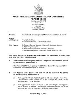 AUDIT, FINANCE and ADMINISTRATION COMMITTEE REPORT 12-005 Monday, May 14, 2012 9:30 A.M