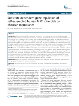 Substrate-Dependent Gene Regulation of Self-Assembled Human MSC Spheroids on Chitosan Membranes Hsi-Yi Yeh1, Bing-Hsien Liu1, Martin Sieber2 and Shan-Hui Hsu1*