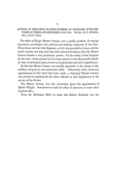 Notices of the King's Master-Gunners of Scotland, with the Writ Theif So R Appointments, 1512-1703