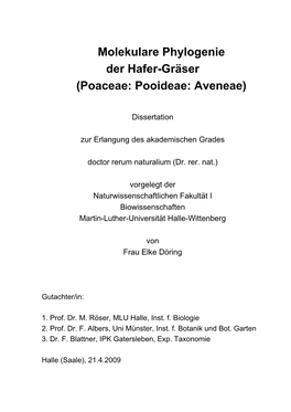 Molekulare Phylogenie Der Hafer-Gräser (Poaceae: Pooideae: Aveneae)