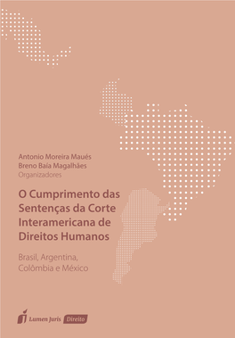 O Cumprimento Das Sentenças Da Corte Interamericana De Direitos Humanos