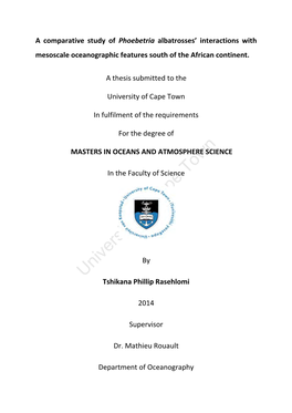 A Comparative Study of Phoebetria Albatrosses' Interactions With