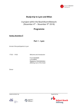 Study-Trip to Lyon and Milan a Project Within the Boschalumninetwork