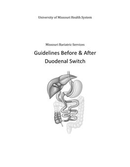 Guidelines Before & After Duodenal Switch