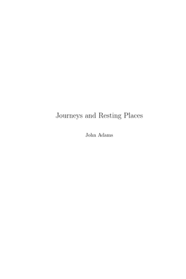 Journeys and Resting Places