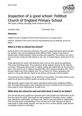 Inspection of a Good School: Follifoot Church of England Primary School Main Street, Follifoot, Harrogate, North Yorkshire HG3 1DU